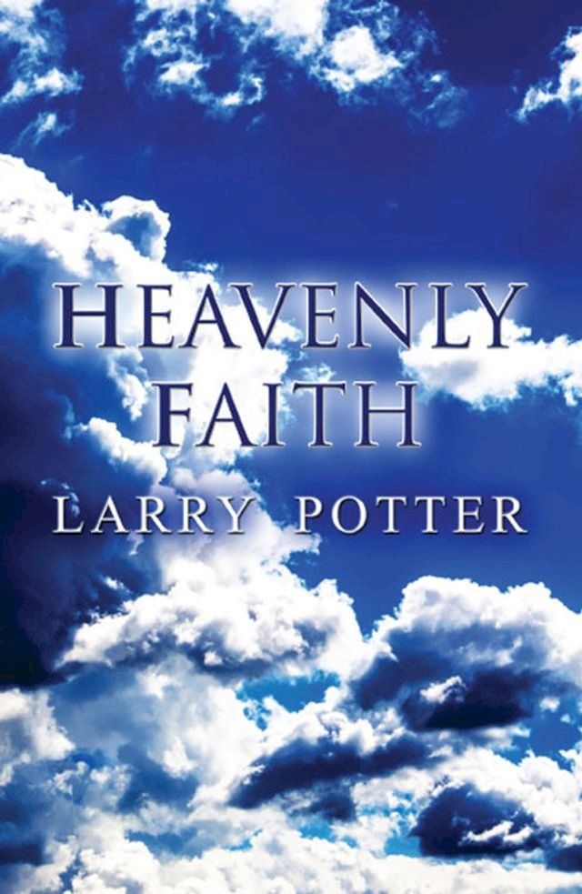  Heavenly Faith(Kobo/電子書)