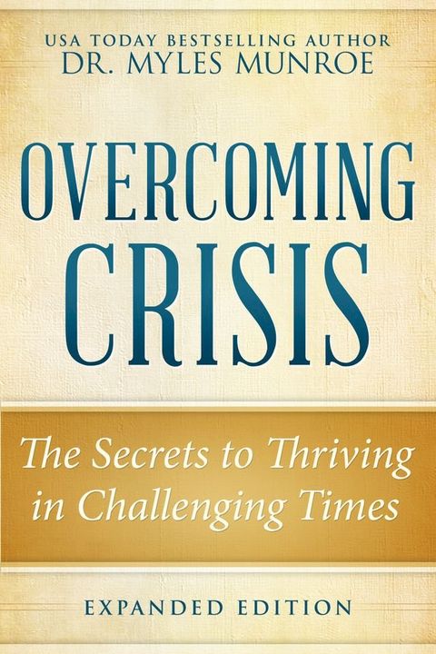 Overcoming Crisis Expanded Edition(Kobo/電子書)