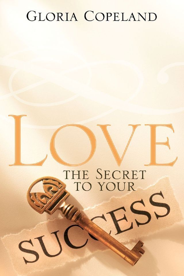  Love - The Secret to Your Success(Kobo/電子書)