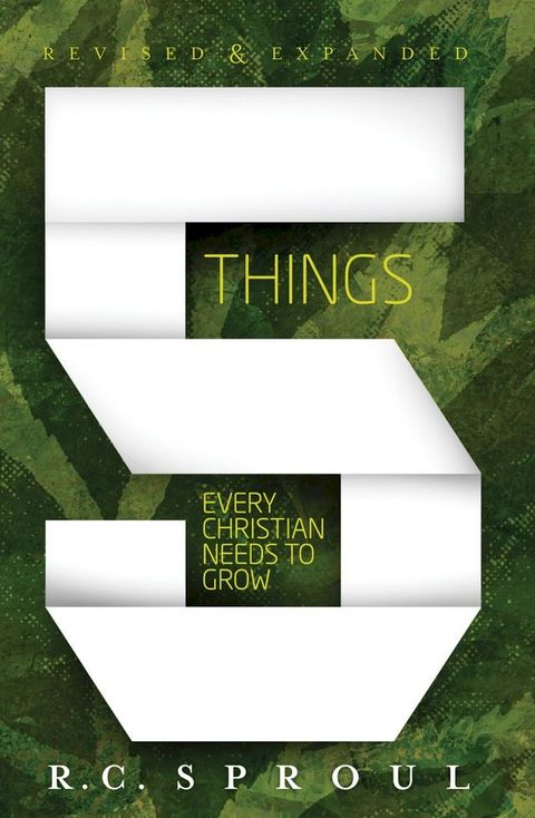 Five Things Every Christian Needs to Grow: Revised and Expanded(Kobo/電子書)