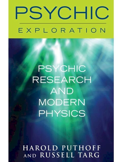 Psychic Research and Modern Physics(Kobo/電子書)