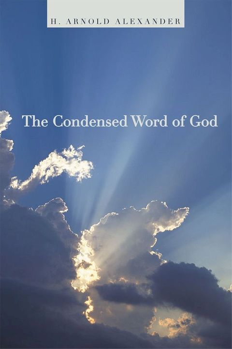 The Condensed Word of God(Kobo/電子書)