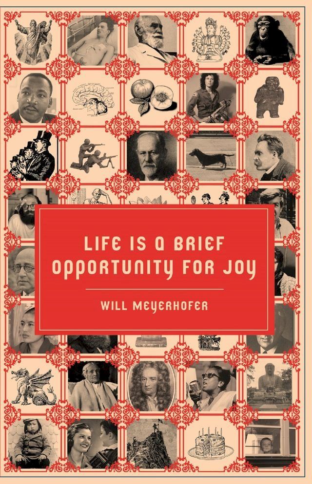  Life is a Brief Opportunity for Joy(Kobo/電子書)