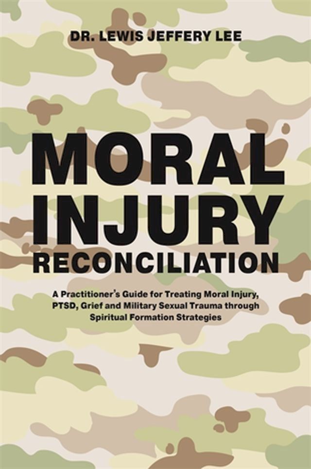  Moral Injury Reconciliation(Kobo/電子書)