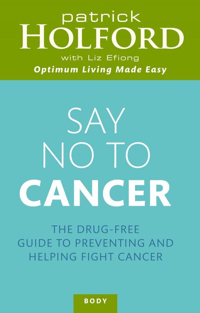  Say No To Cancer(Kobo/電子書)