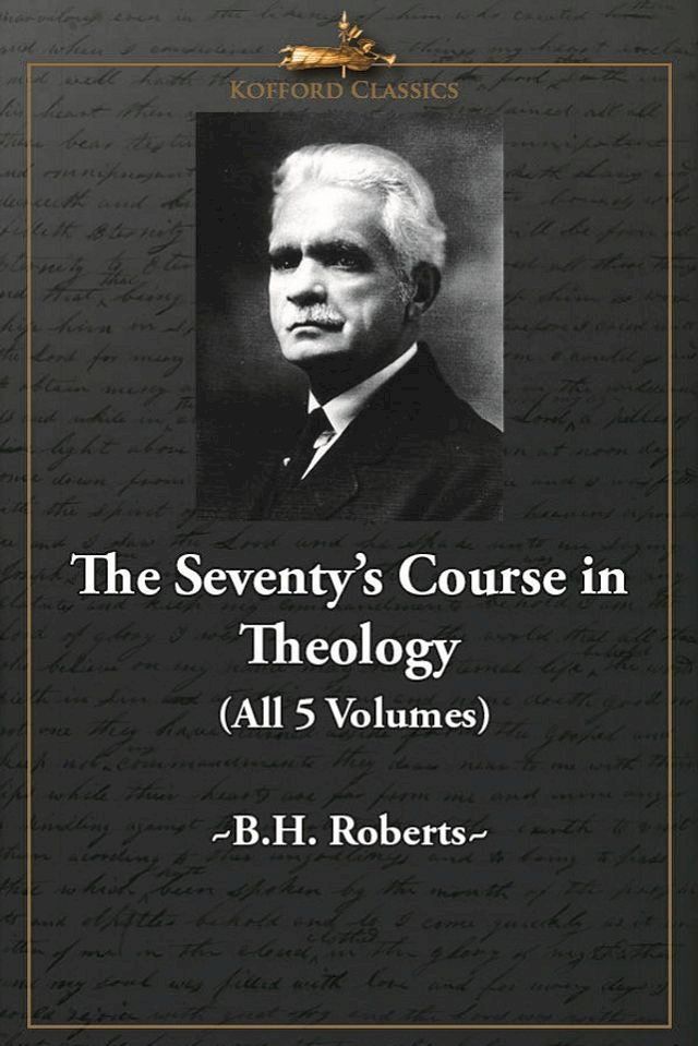  The Seventy's Course in Theology (All 5 Volumes)(Kobo/電子書)