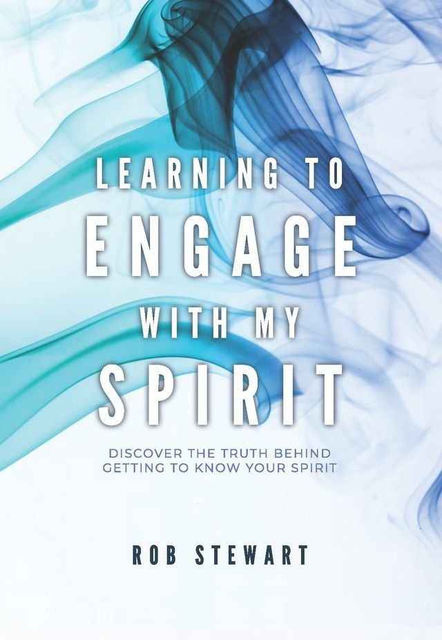  Learning to Engage with my Spirit(Kobo/電子書)