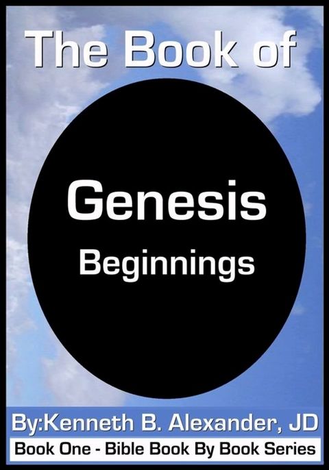 The Book of Genesis - Beginnings(Kobo/電子書)