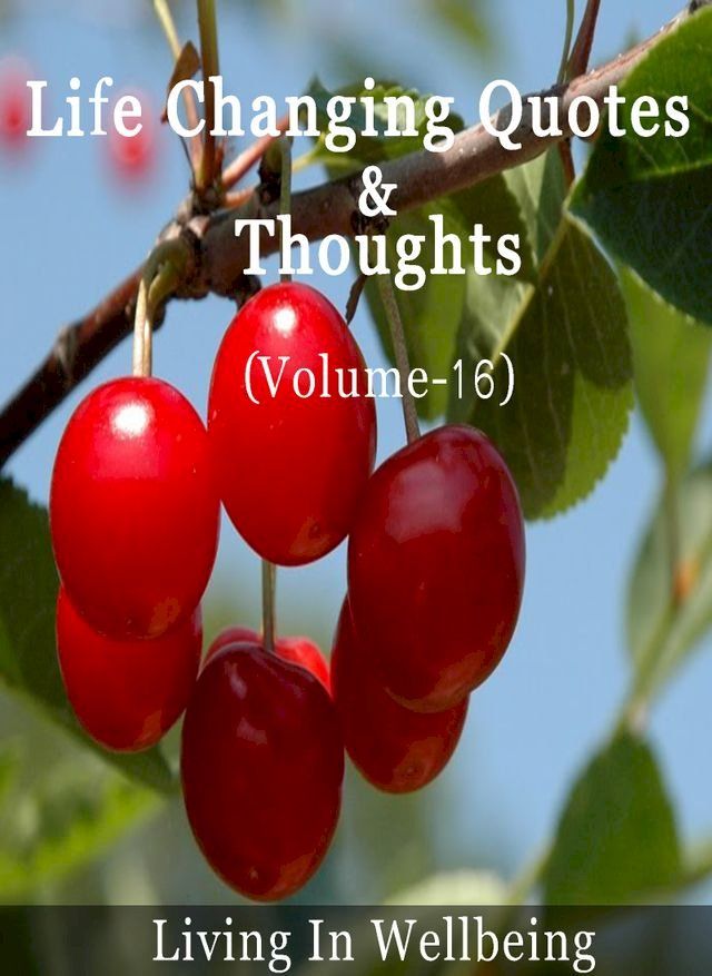  Life Changing Quotes & Thoughts (Volume-16)(Kobo/電子書)