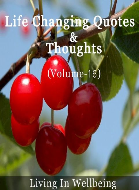 Life Changing Quotes & Thoughts (Volume-16)(Kobo/電子書)