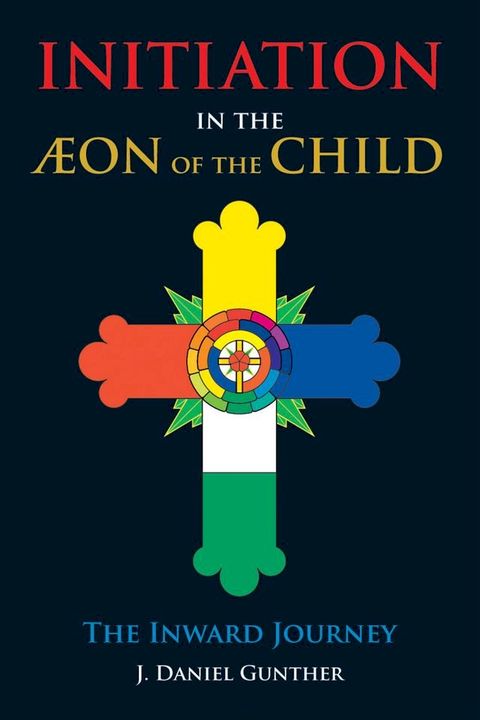 Initiation in the Aeon of the Child(Kobo/電子書)