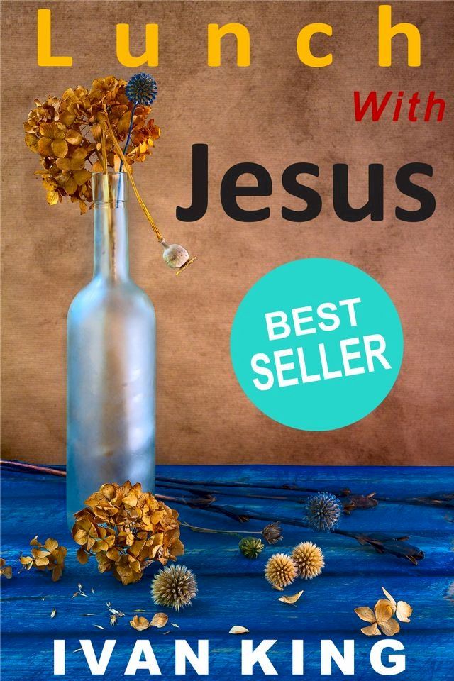  Lunch With Jesus(Kobo/電子書)