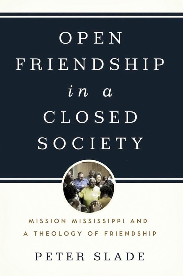  Open Friendship in a Closed Society(Kobo/電子書)