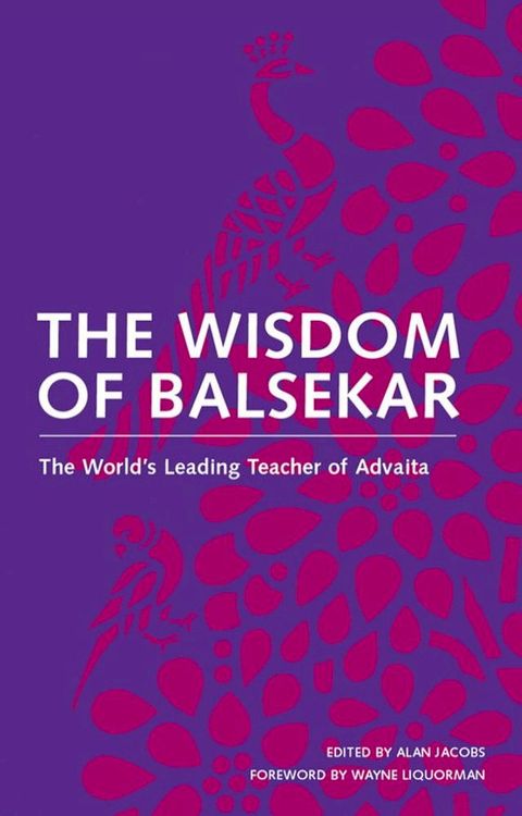 The Wisdom of Balsekar(Kobo/電子書)