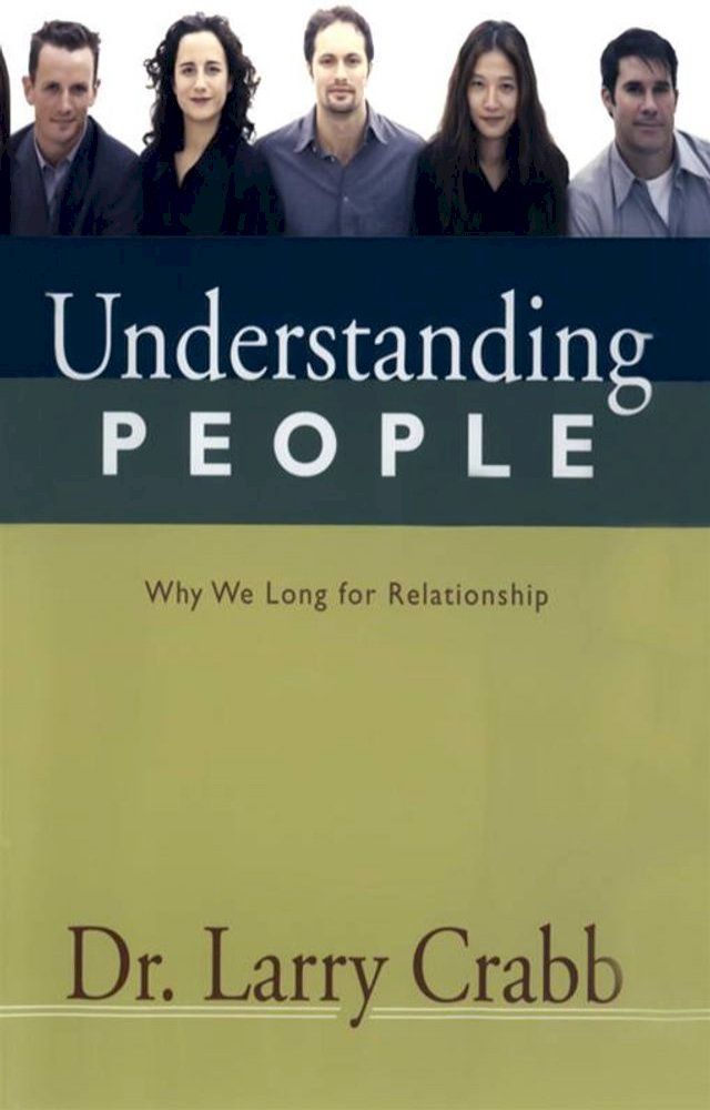  Understanding People: Why We Long for Relationship(Kobo/電子書)