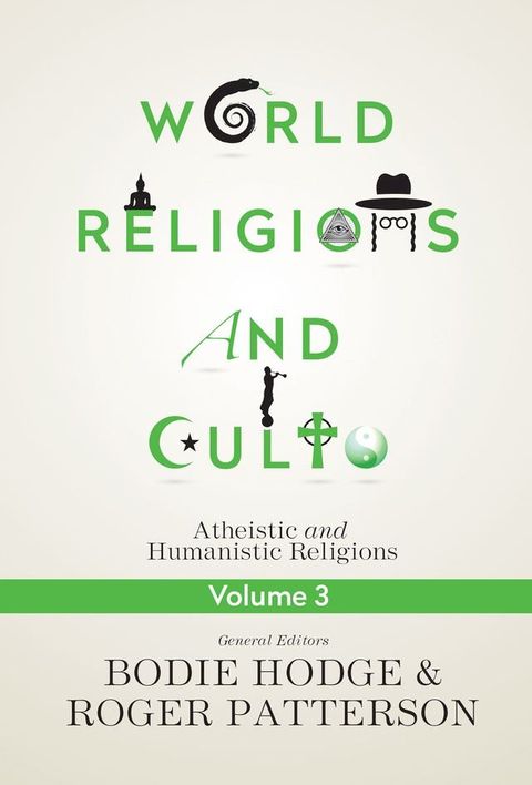 World Religions and Cults Volume 3(Kobo/電子書)