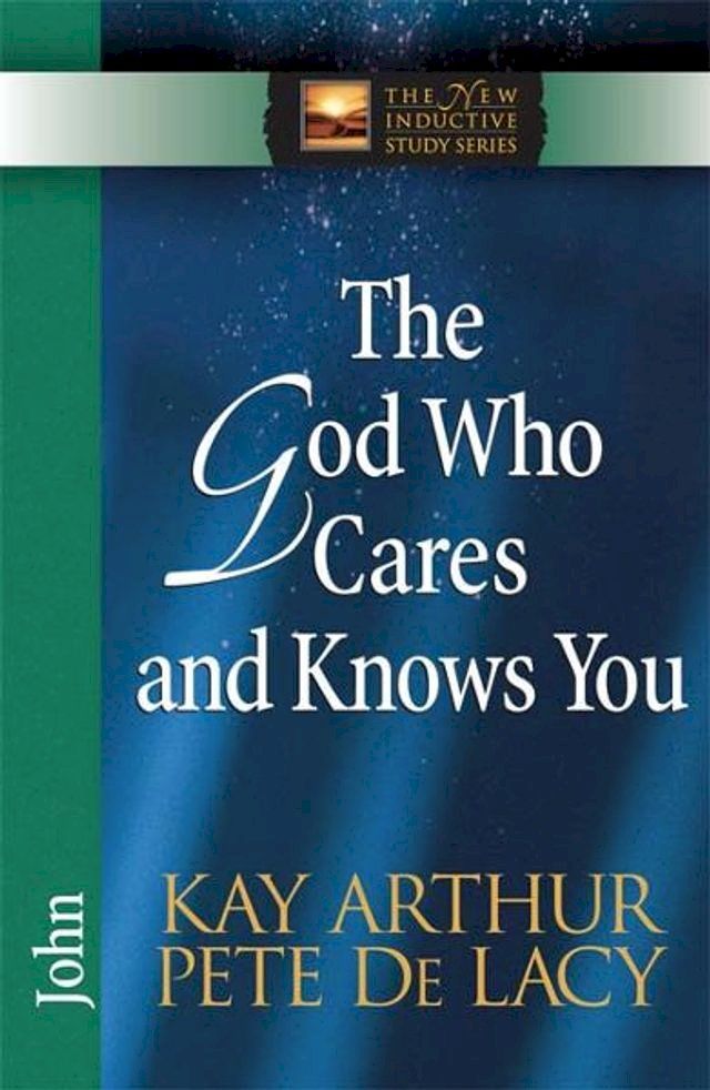  The God Who Cares and Knows You(Kobo/電子書)