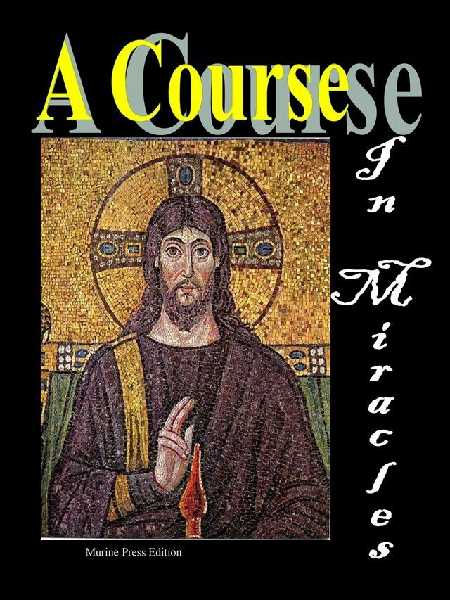  A Course in Miracles(Kobo/電子書)