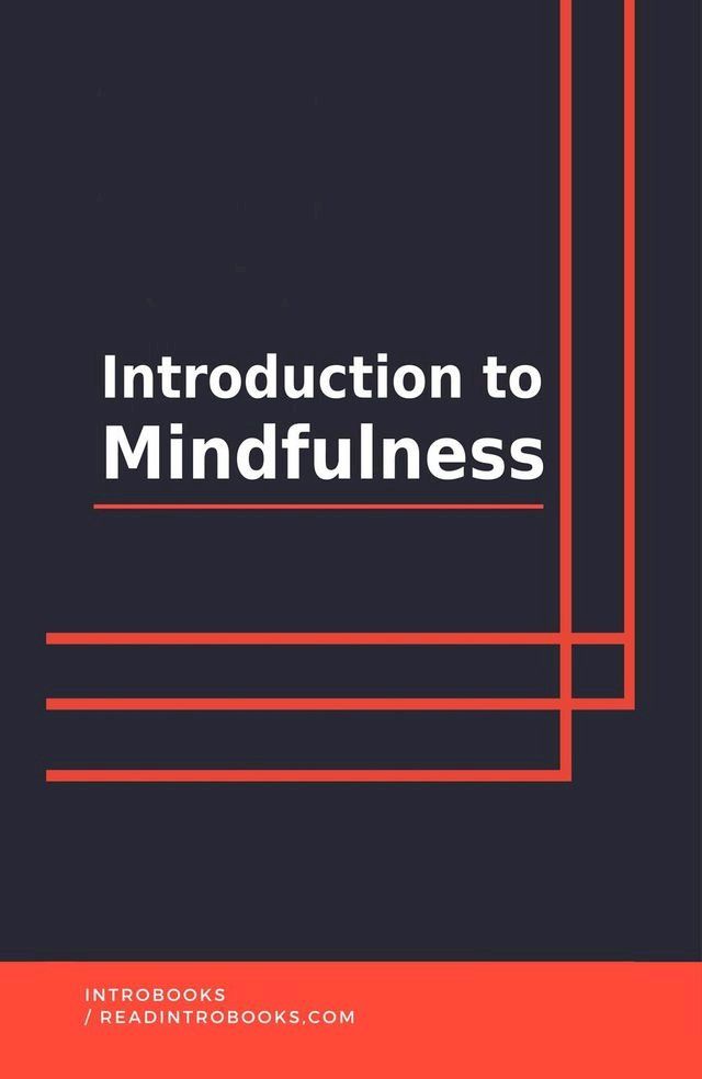  Introduction To Mindfulness(Kobo/電子書)