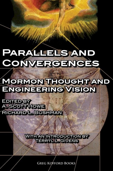 Parallels and Convergences: Mormon Thought and Engineering Vision(Kobo/電子書)