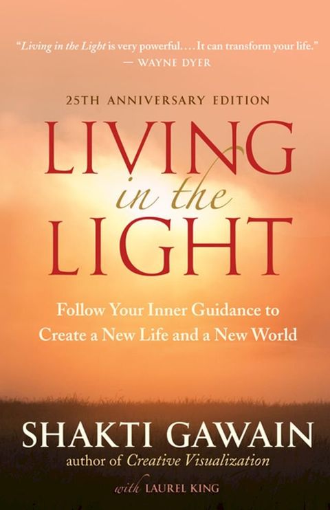 Living in the Light, 25th Anniversary Edition(Kobo/電子書)