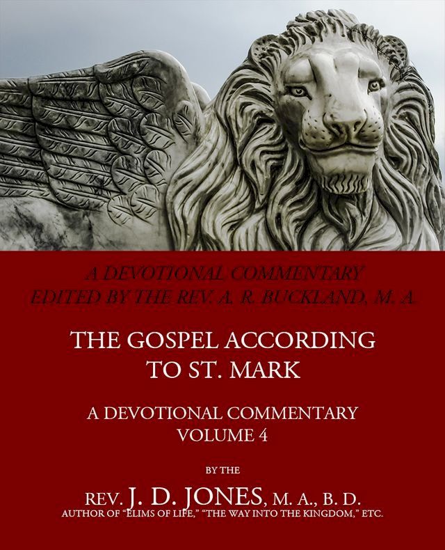  The Gospel according to St Mark: A Devotional Commentary(Kobo/電子書)