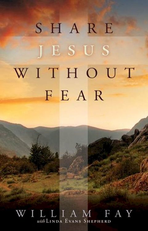 Share Jesus Without Fear(Kobo/電子書)