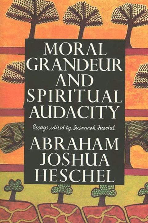 Moral Grandeur and Spiritual Audacity(Kobo/電子書)