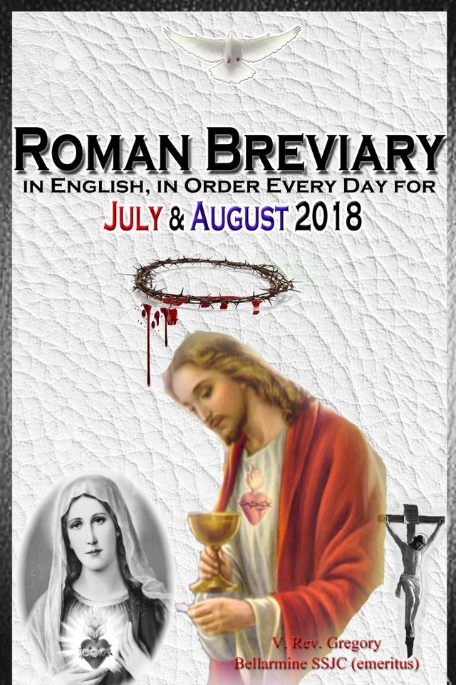  The Roman Breviary: in English, in Order, Every Day for July & August 2018(Kobo/電子書)