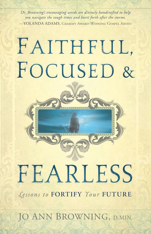  Faithful, Focused and Fearless(Kobo/電子書)