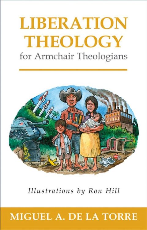 Liberation Theology for Armchair Theologians(Kobo/電子書)