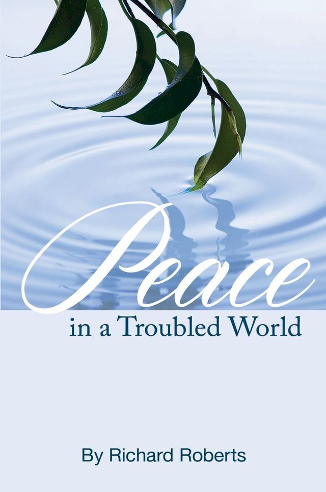  Peace in a Troubled World(Kobo/電子書)