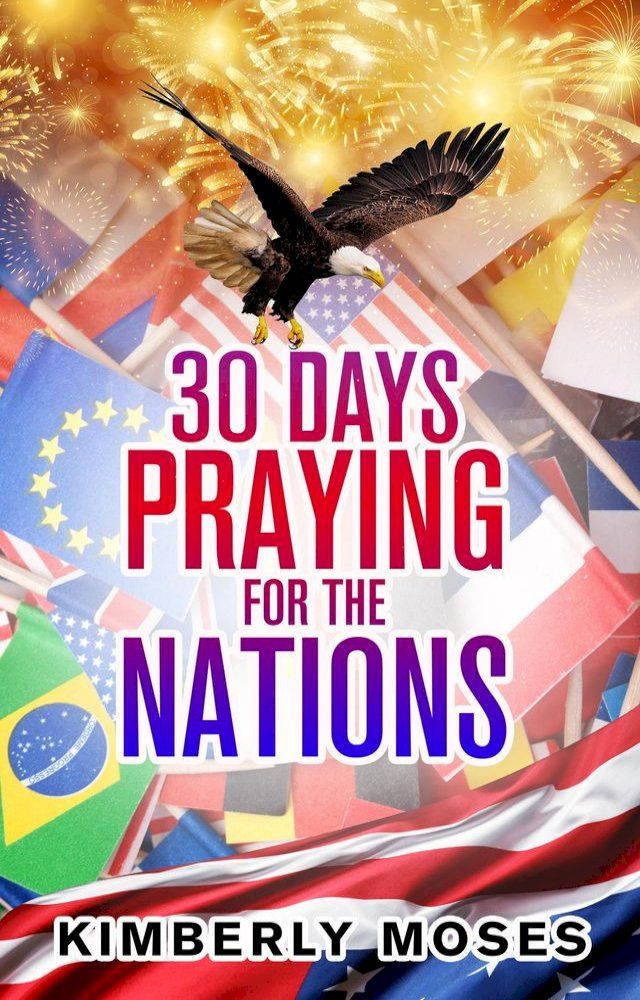  30 Days Praying For The Nations(Kobo/電子書)