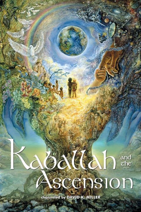 Kaballah and the Ascension(Kobo/電子書)