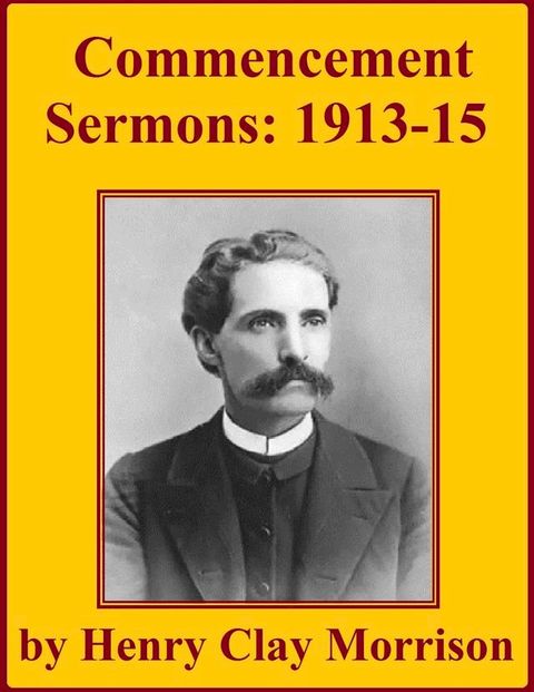 Commencement Sermons(Kobo/電子書)