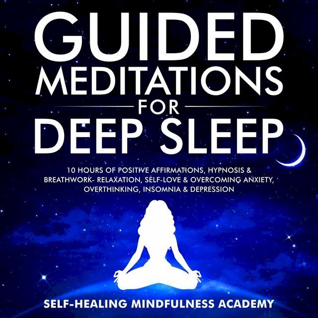  Guided Meditations For Deep Sleep(Kobo/電子書)