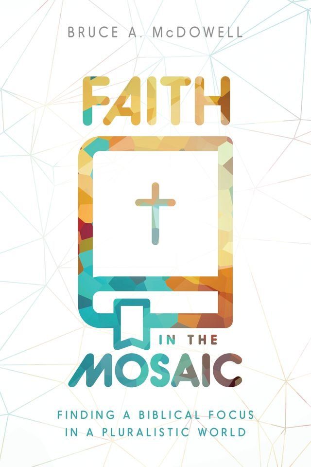  Faith in the Mosaic(Kobo/電子書)