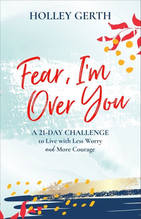 Fear, I'm Over You (Ebook Shorts)(Kobo/電子書)