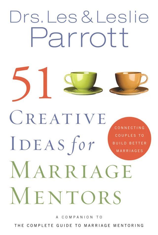  51 Creative Ideas for Marriage Mentors(Kobo/電子書)