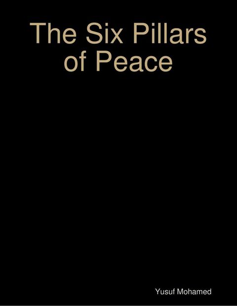 The Six Pillars of Peace(Kobo/電子書)