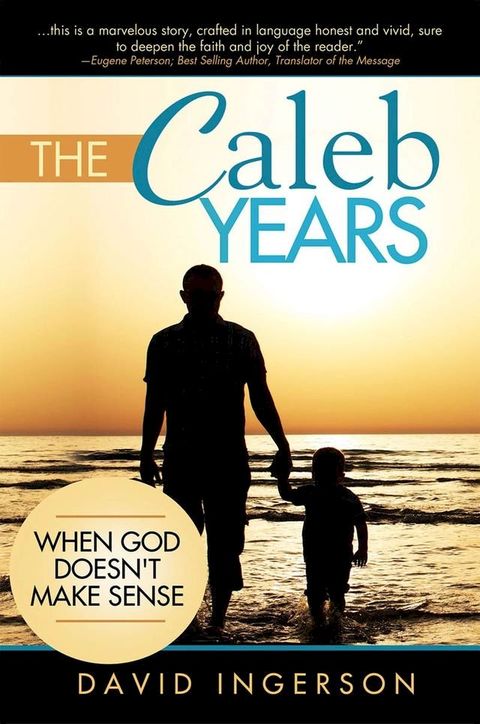 The Caleb Years(Kobo/電子書)