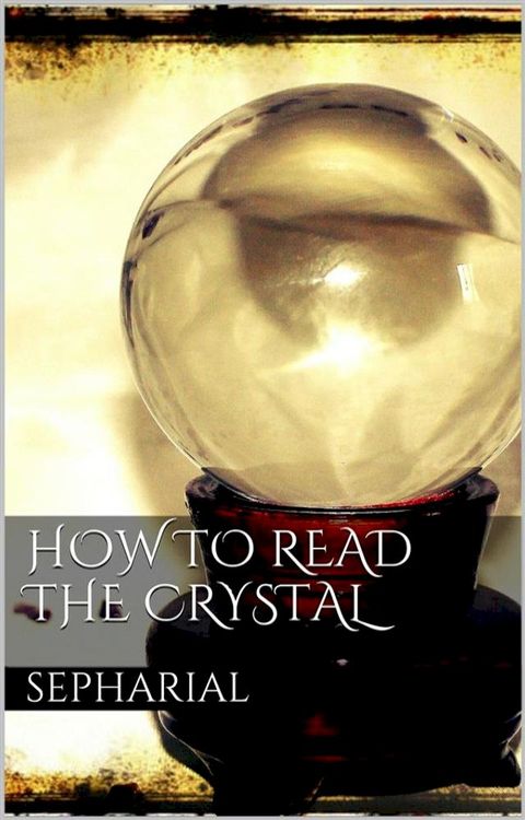 How to Read the Crystal(Kobo/電子書)