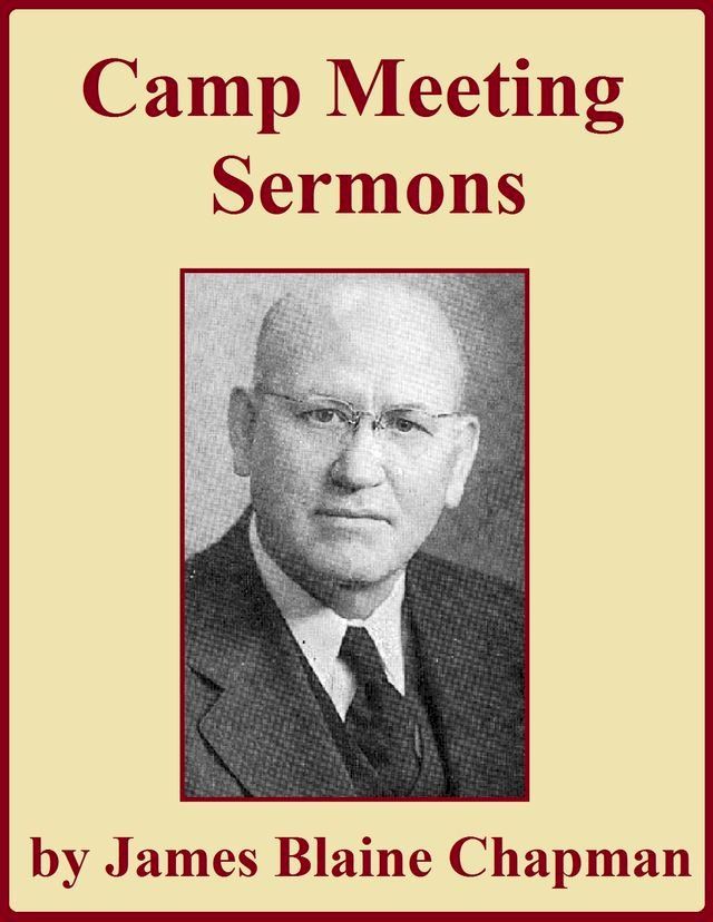  Camp Meeting Sermons(Kobo/電子書)