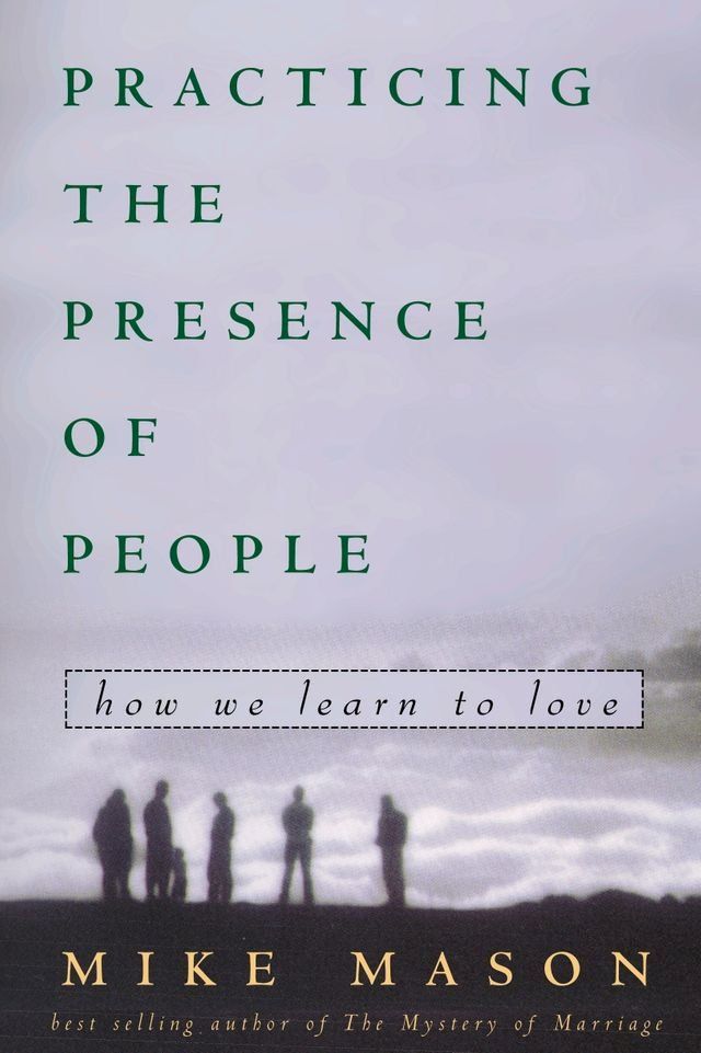  Practicing the Presence of People(Kobo/電子書)