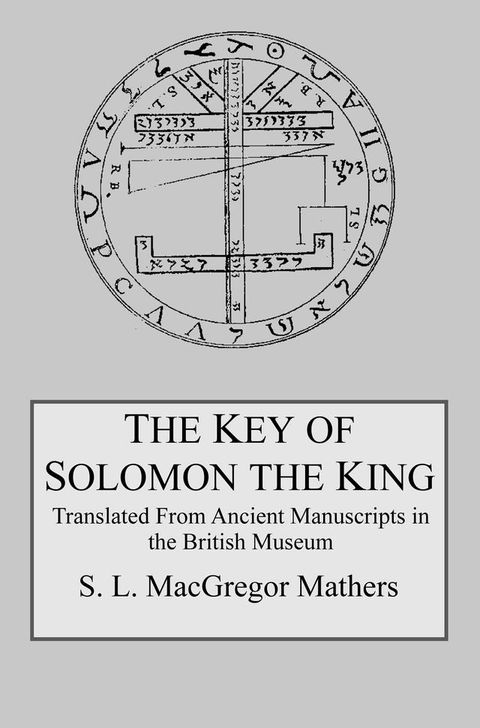 The Key of Solomon the King(Kobo/電子書)