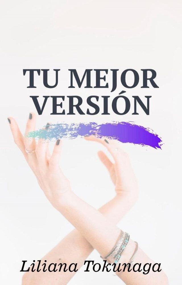  TU MEJOR VERSI&Oacute;N(Kobo/電子書)