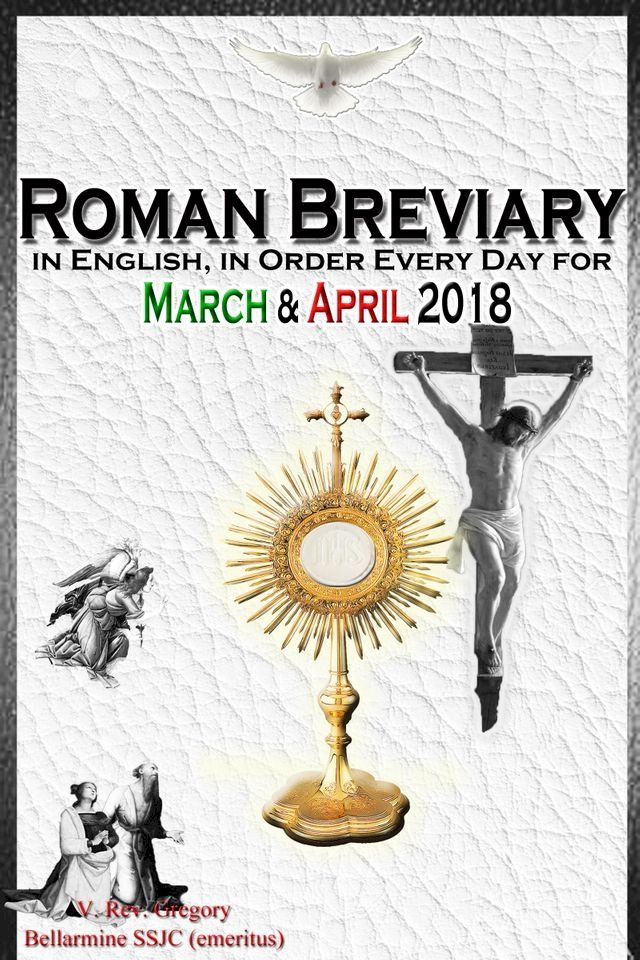  The Roman Breviary: in English, in Order, Every Day for March & April 2018(Kobo/電子書)