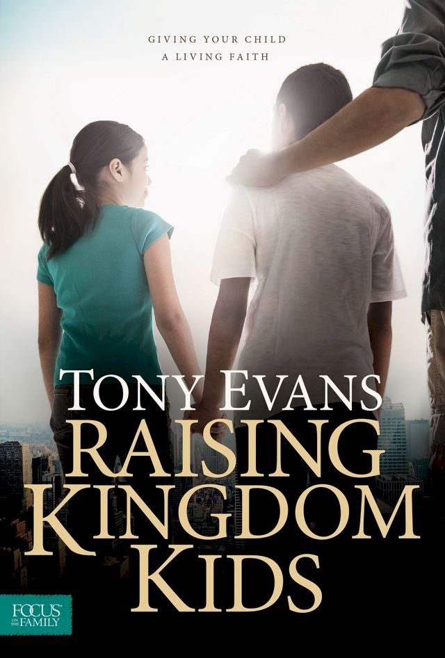  Raising Kingdom Kids(Kobo/電子書)