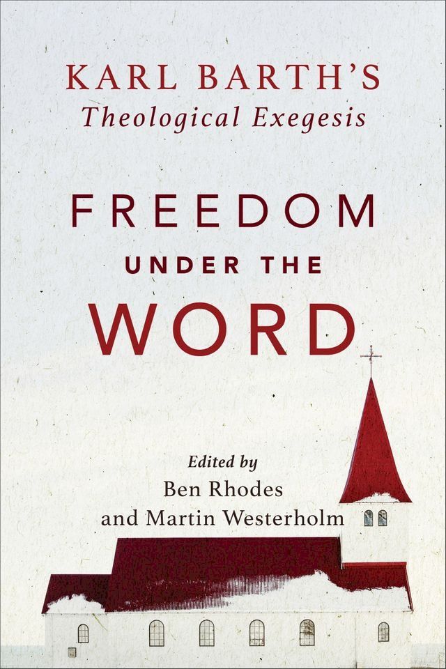  Freedom under the Word(Kobo/電子書)