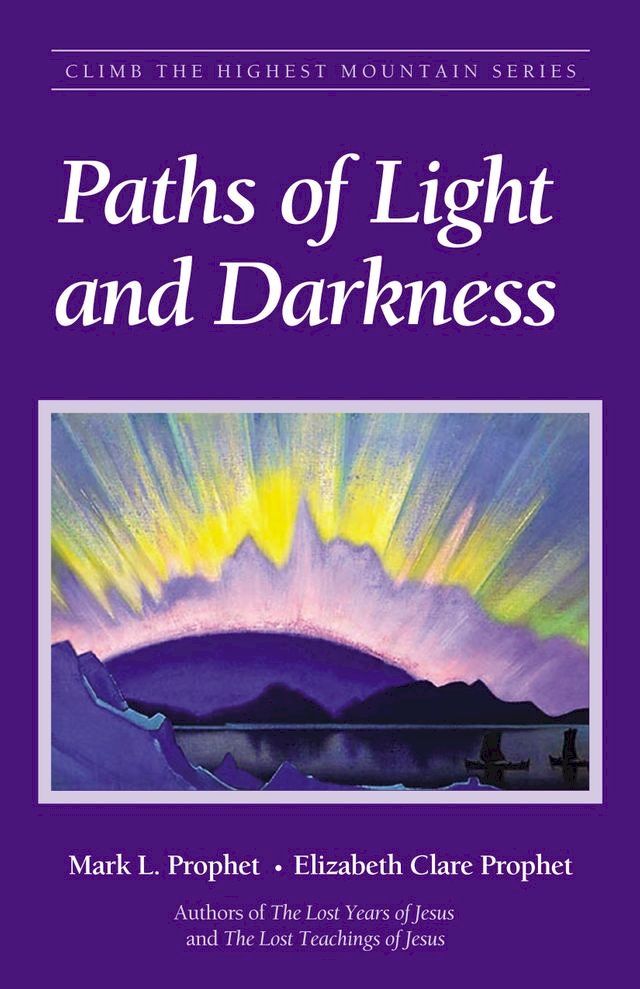  Paths of Light and Darkness(Kobo/電子書)